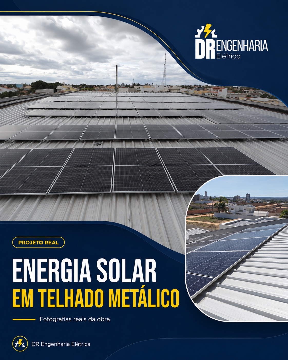 Projeto real completo de energia solar em telhado metálico apresentado pela DR Engenharia